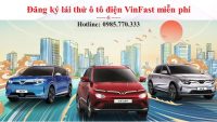 Đăng ký lái thử ô tô điện VinFast tại Hà Nội